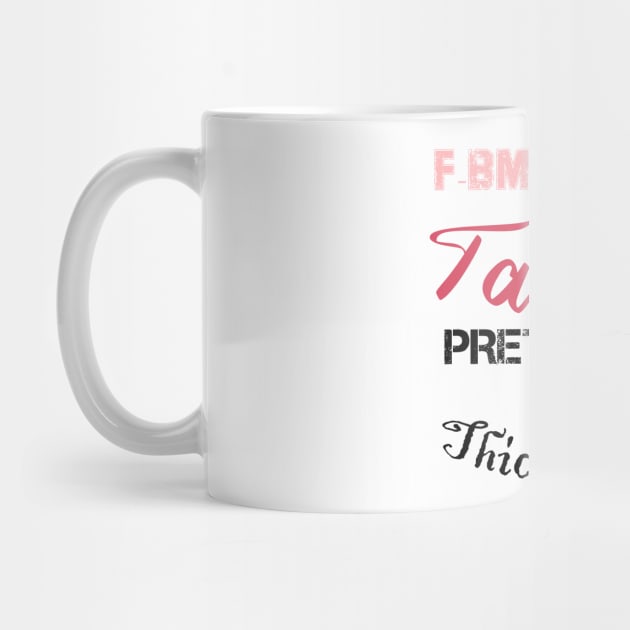 F-BOMB Mom with Tattoos Pretty Eyes and Thick Thighs, mom gift, funny mom by Yassine BL